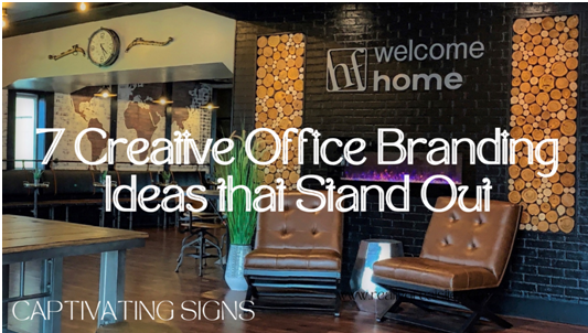 7 Creative Office Branding Design Ideas that Stand Out